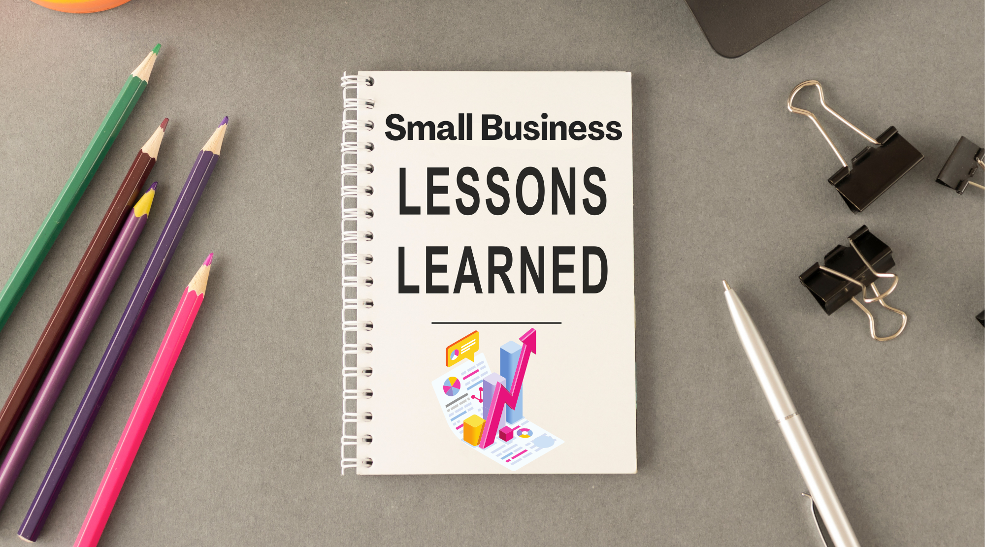 10 Essential Lessons for Small Business Success